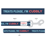 Treats Please, I'm CUDDLY Leash